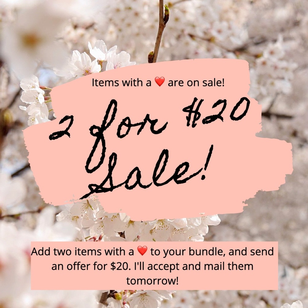 2 for $20 Sale!